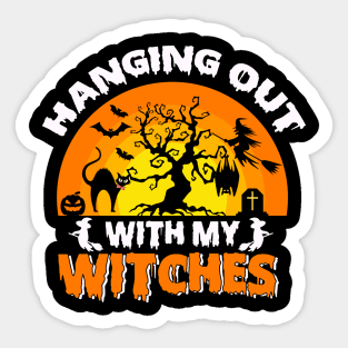 Halloween Hanging out with my whiches Sticker